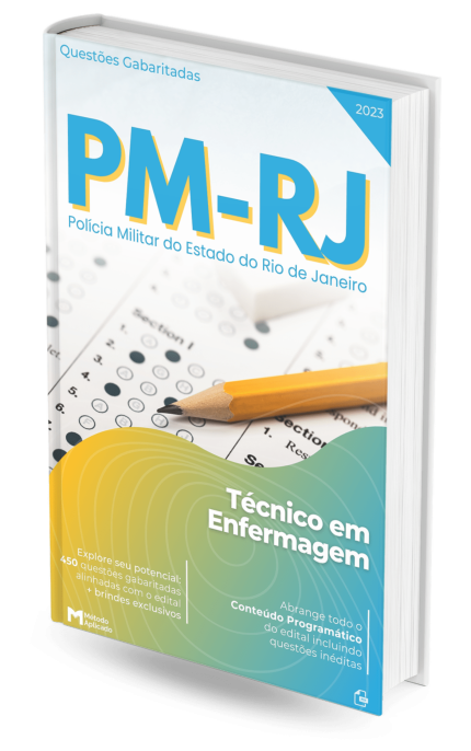 Apostila para o Concurso PM RJ 2023: Técnico Enfermagem