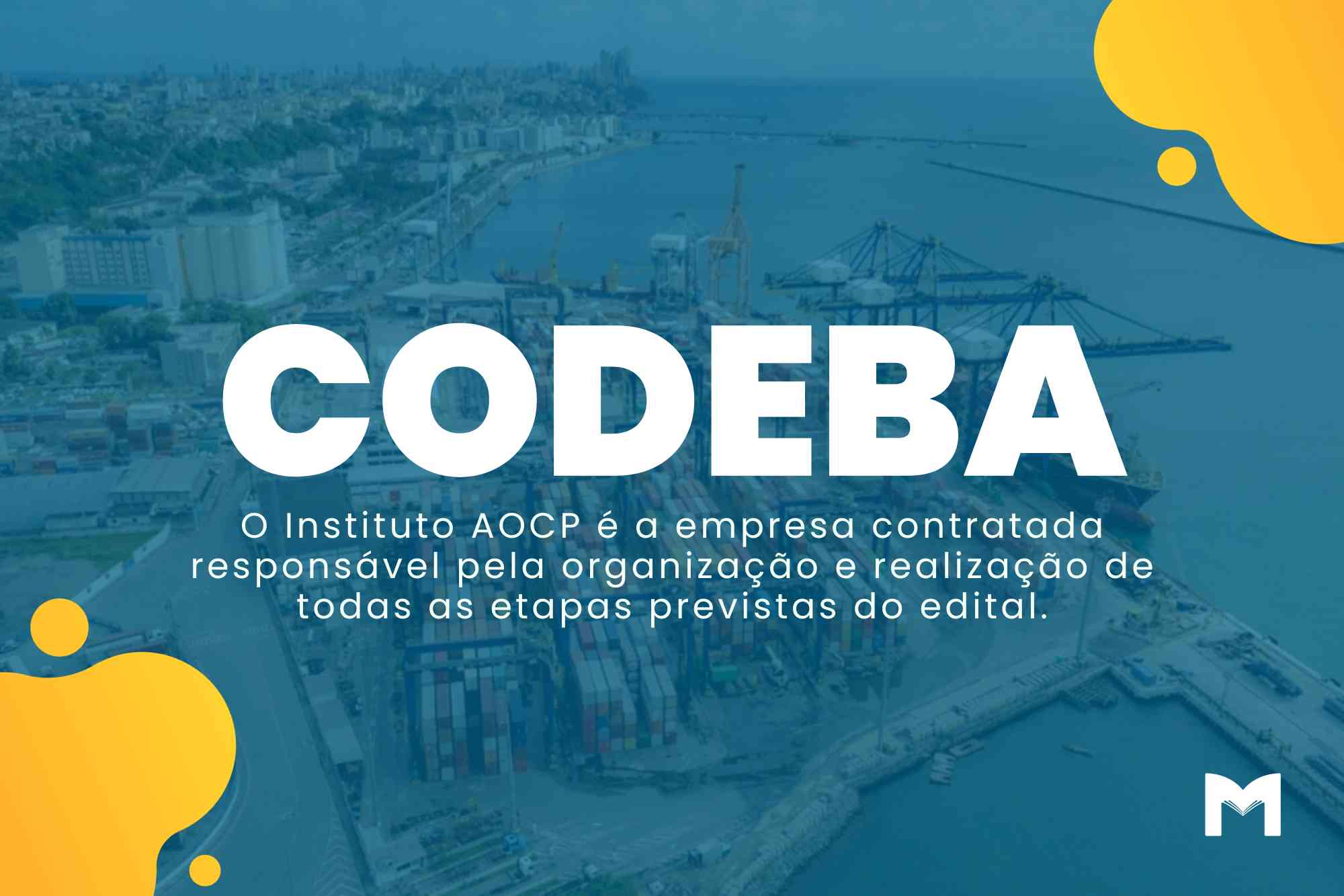 Concurso CODEBA: Edital traz oportunidades para nível médio e superior!