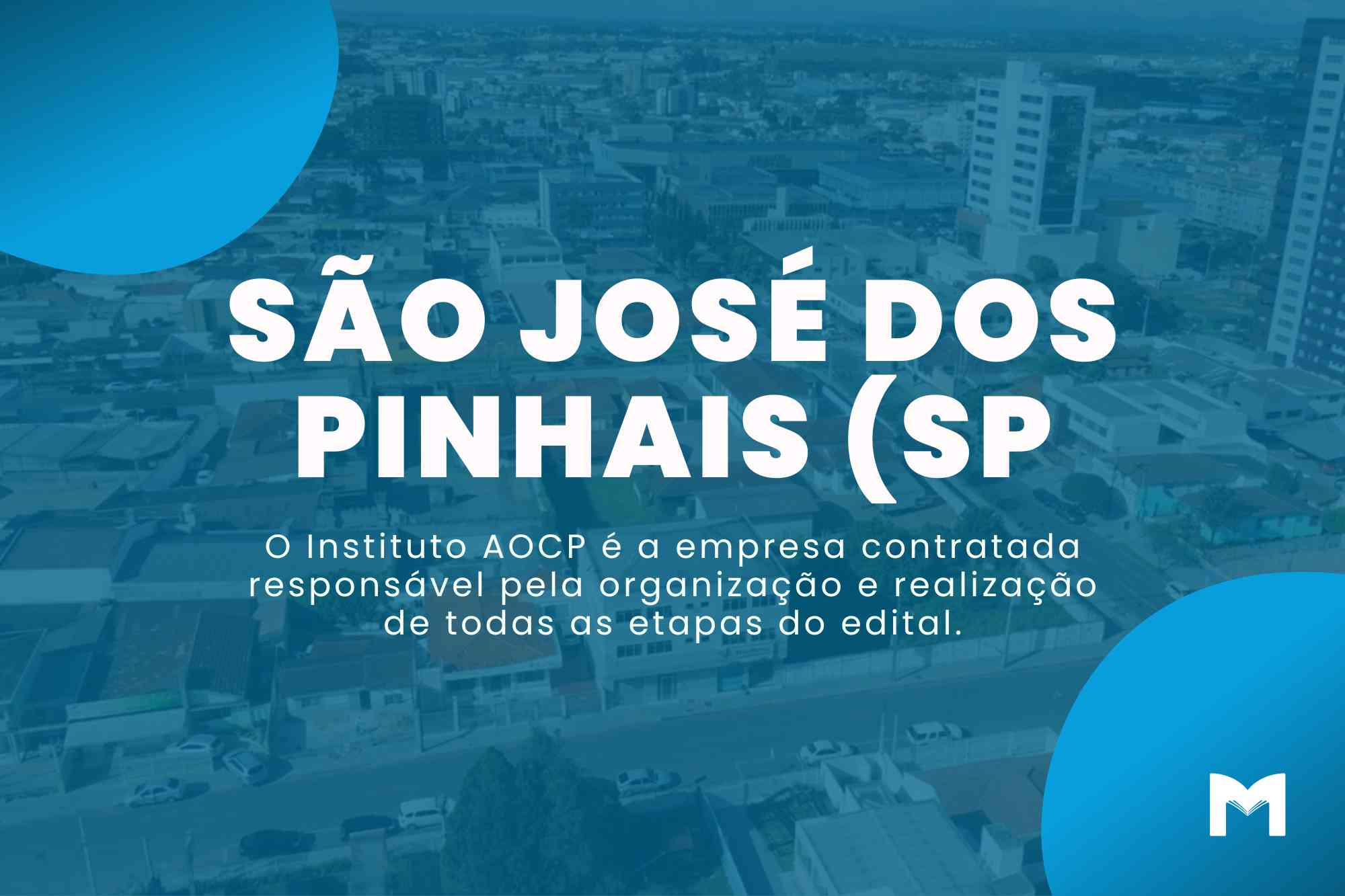 Prefeitura de São José dos Pinhais PR: 40 vagas para Professores!