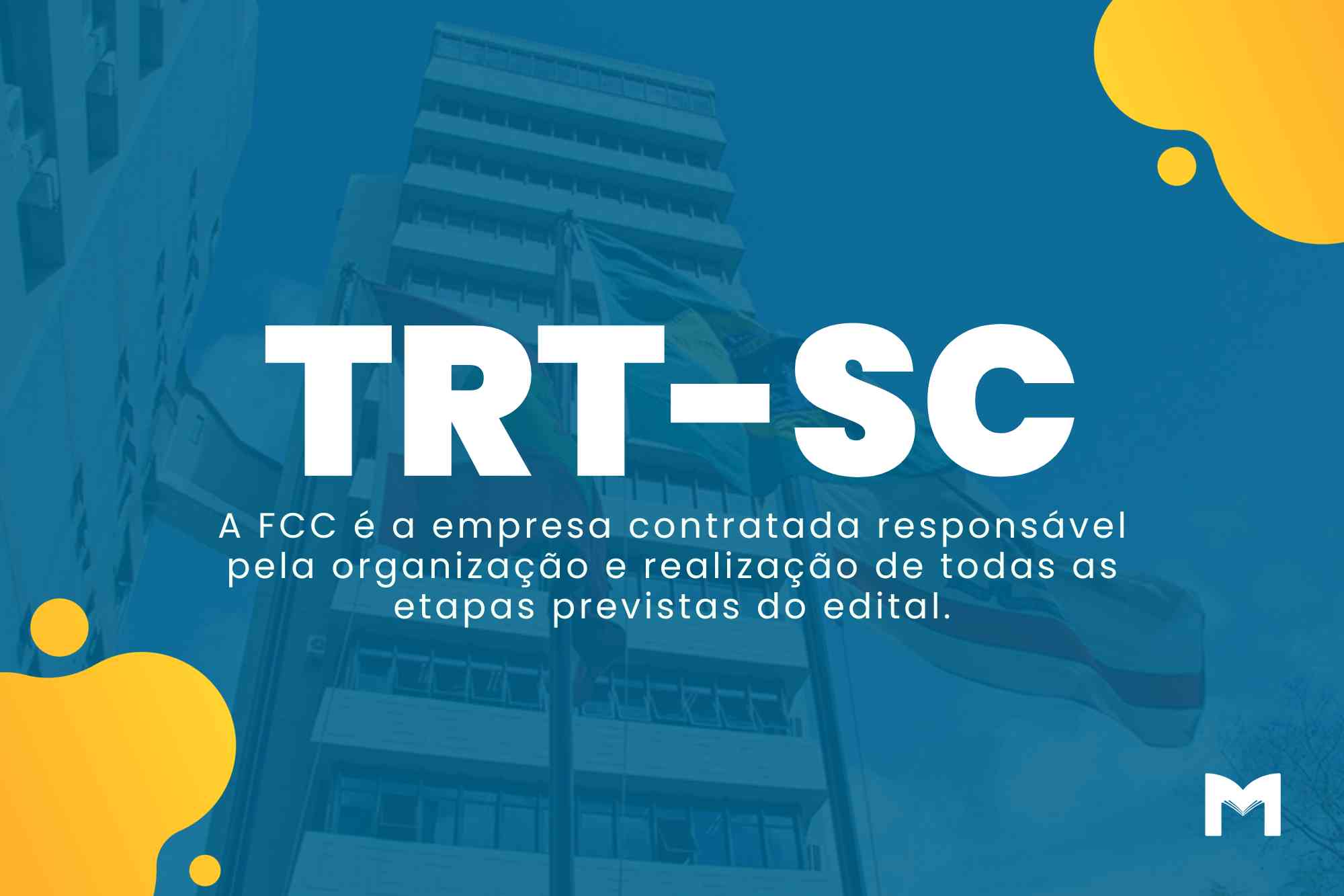 Concurso TRT SC: Técnicos e Analistas de nível superior!