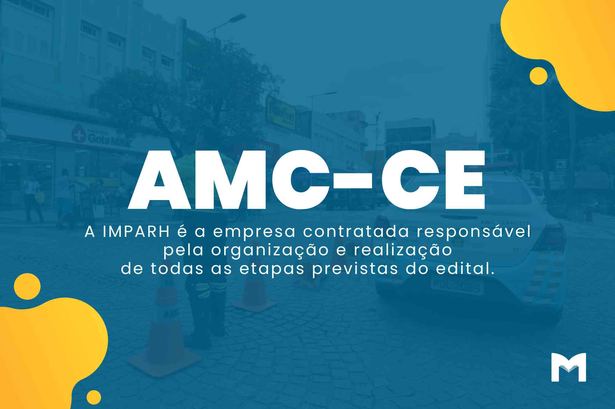 AMC Fortaleza CE: Concurso para Agente Municipal de Trânsito!