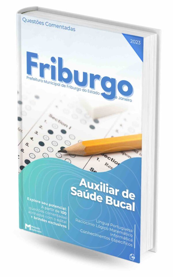 Apostila Concurso Pref. Nova Friburgo RJ 2023: Auxiliar de Saúde Bucal - Questões Comentadas