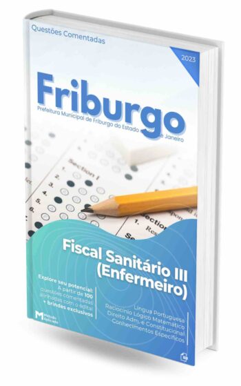 Apostila Concurso Pref. Nova Friburgo RJ 2023: Fiscal Sanitário III (Enfermeiro) - Questões Comentadas