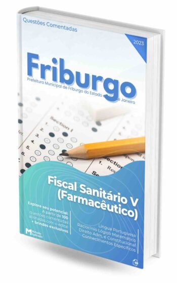 Apostila Concurso Pref. Nova Friburgo RJ 2023: Fiscal Sanitário V (Farmacêutico) - Questões Comentadas
