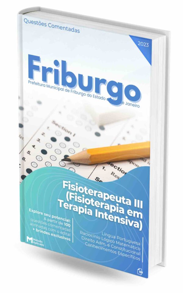 aPOSTILA Concurso Pref. Nova Friburgo RJ 2023: Fisioterapeuta III (UTI) - Questões Comentadas