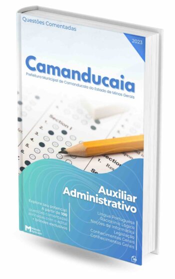 Concurso Prefeitura de Camanducaia - MG 2023: Auxiliar Administrativo - Questões Comentadas