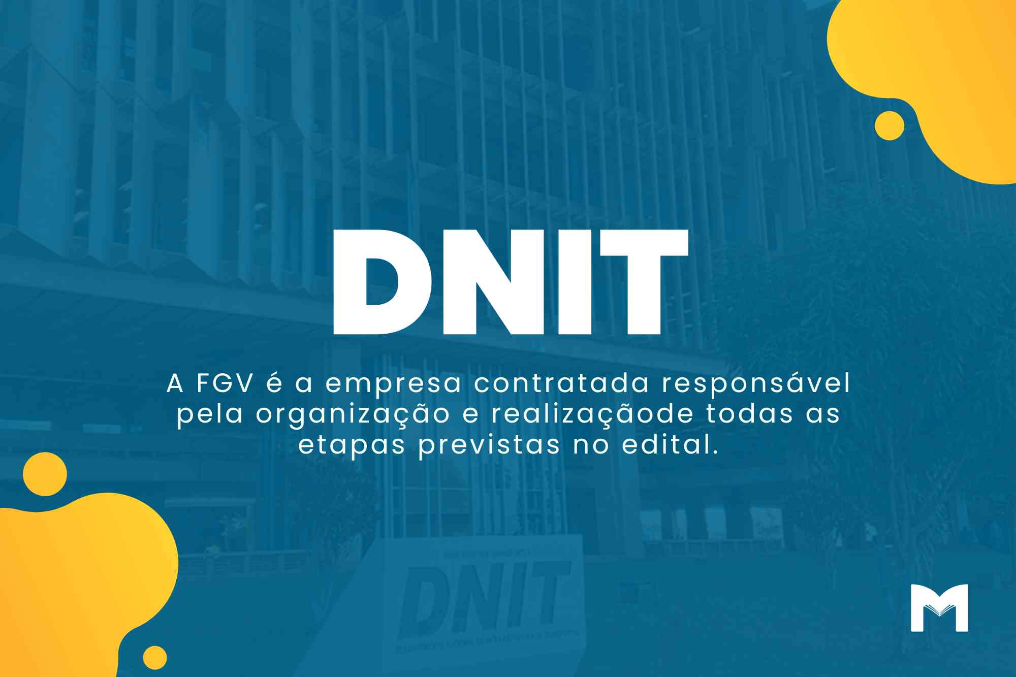 Concurso DNIT: Iniciais de até R$ 12 mil para Analistas!