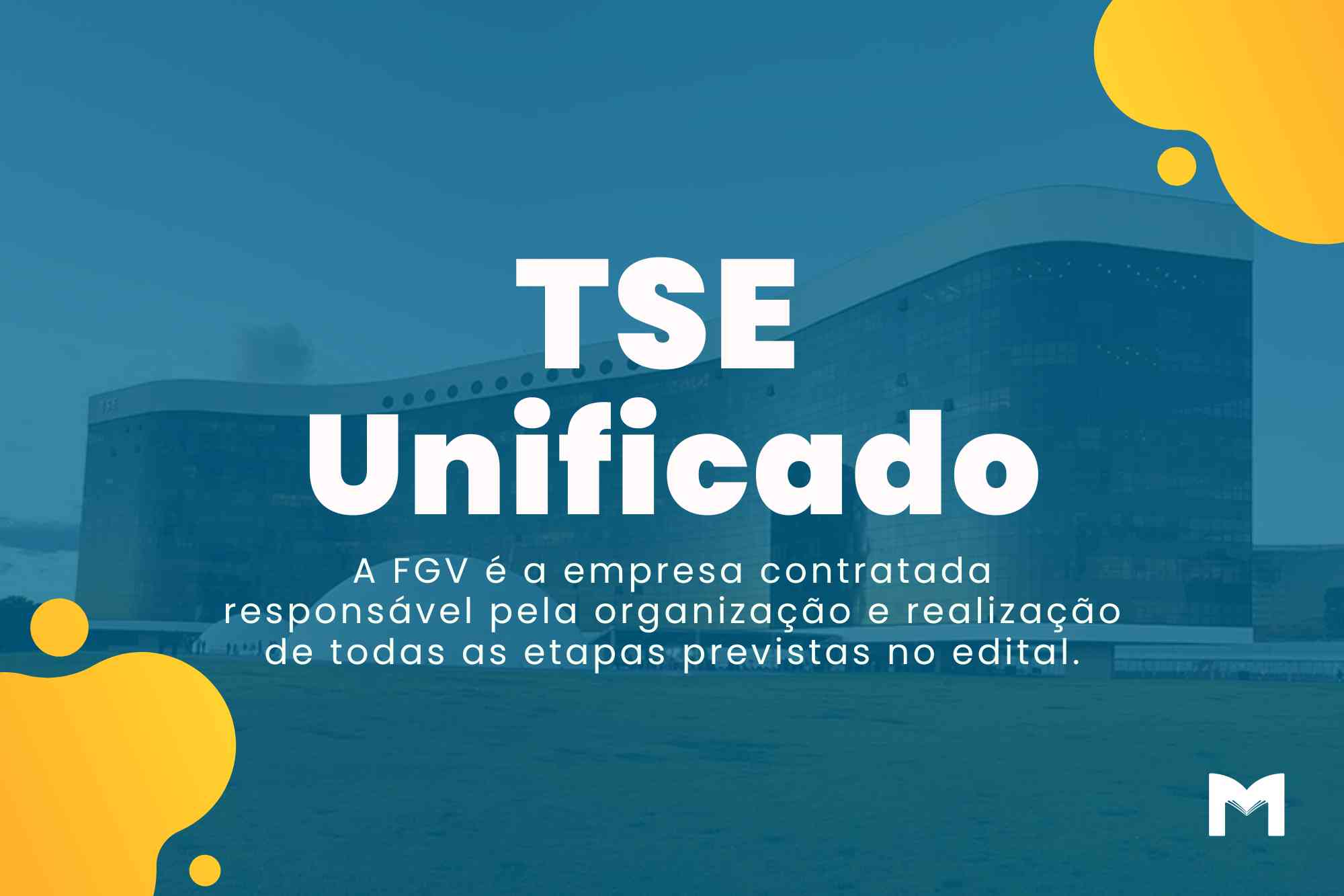 Concurso TSE Unificado: Banca FGV definida; 520 vagas em jogo!