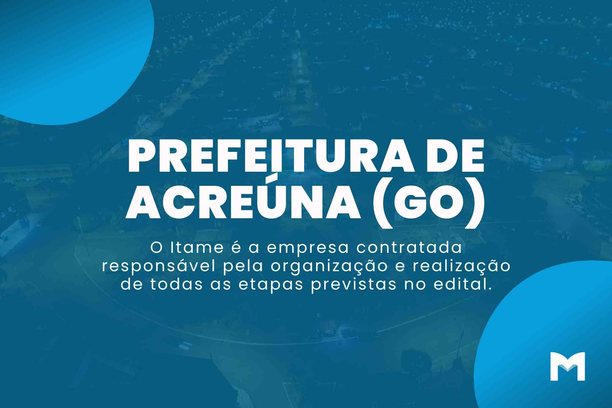 Concurso Prefeitura de Acreúna GO: Inscrições Abertas para Mais de Mil Vagas!