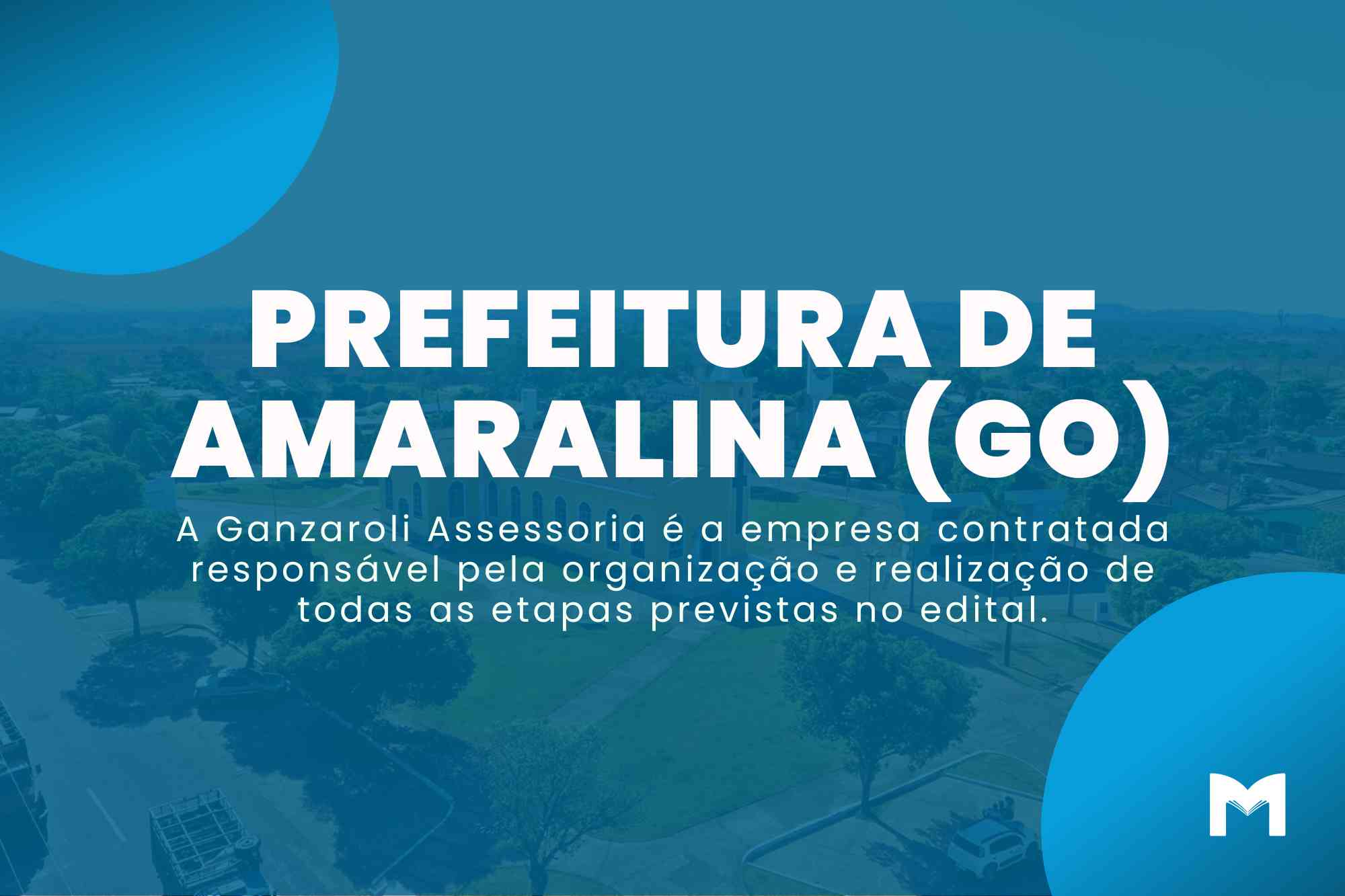 Concurso Prefeitura de Amaralina GO: Salários Inicias de até R$ 15,5 mil!