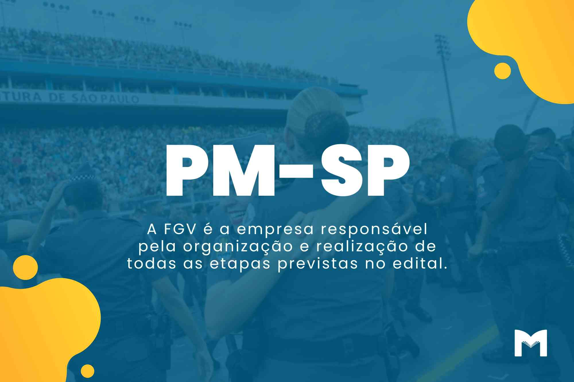 Concurso PM SP: Inscrições Abertas com 2.700 vagas para Soldados!